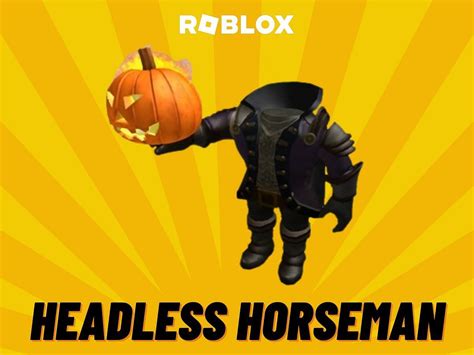 headless horseman roblox|headless horseman roblox release date.